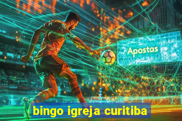 bingo igreja curitiba